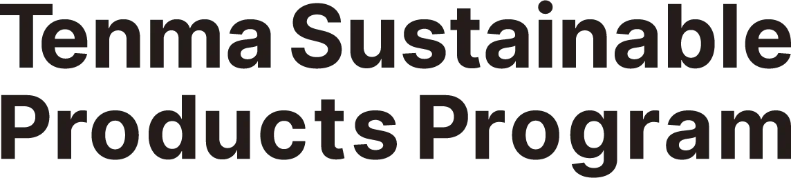 Tenma Sustainable Products Program